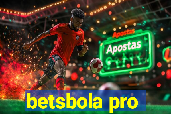 betsbola pro